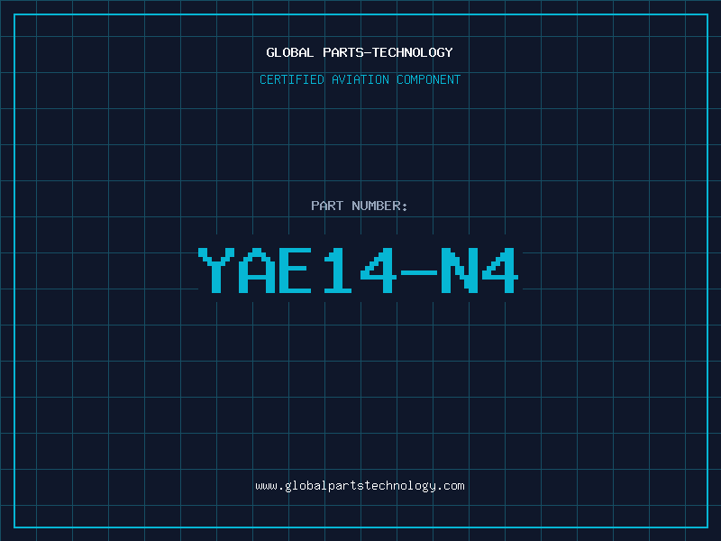 Aviation Part YAE14-N4