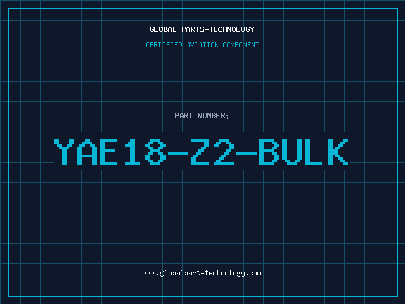 Aviation Part YAE18-Z2-BULK
