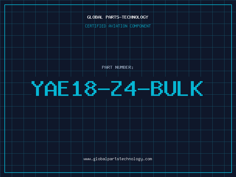 Aviation Part YAE18-Z4-BULK