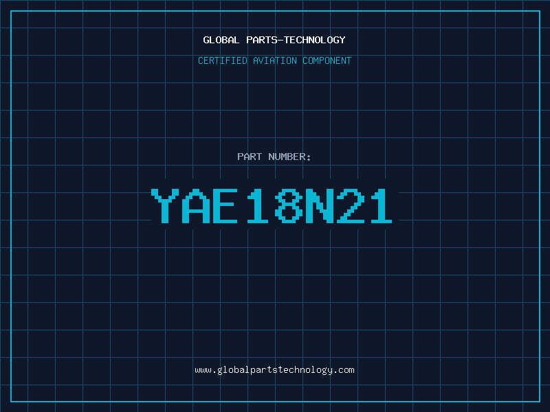 Aviation Part YAE18N21
