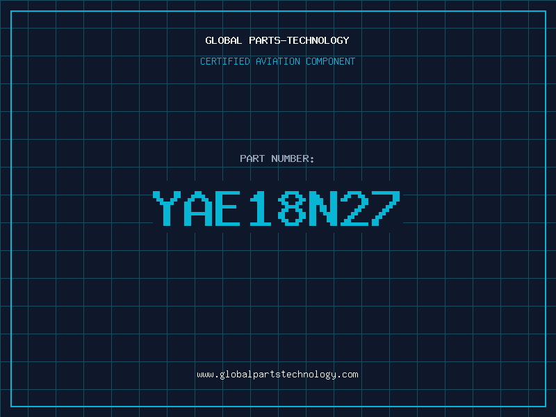 Aviation Part YAE18N27