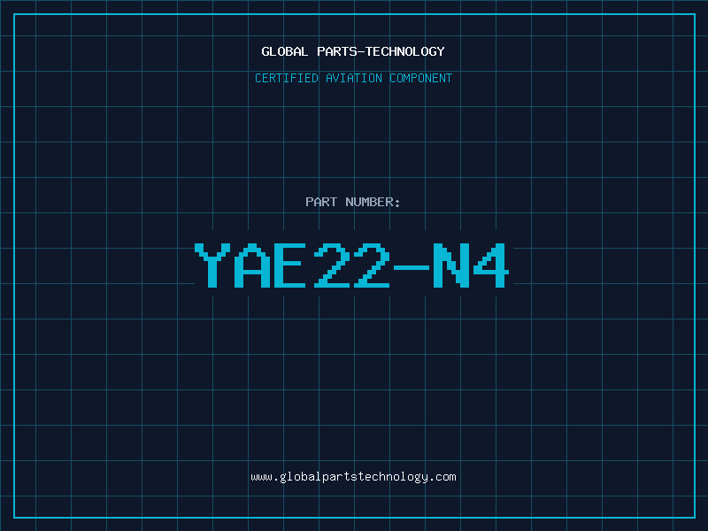 Aviation Part YAE22-N4