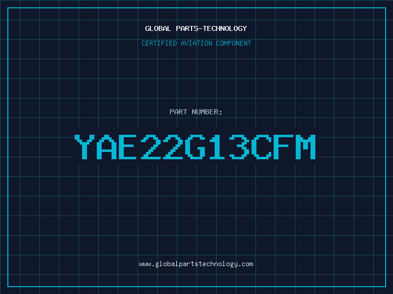 Aviation Part YAE22G13CFM