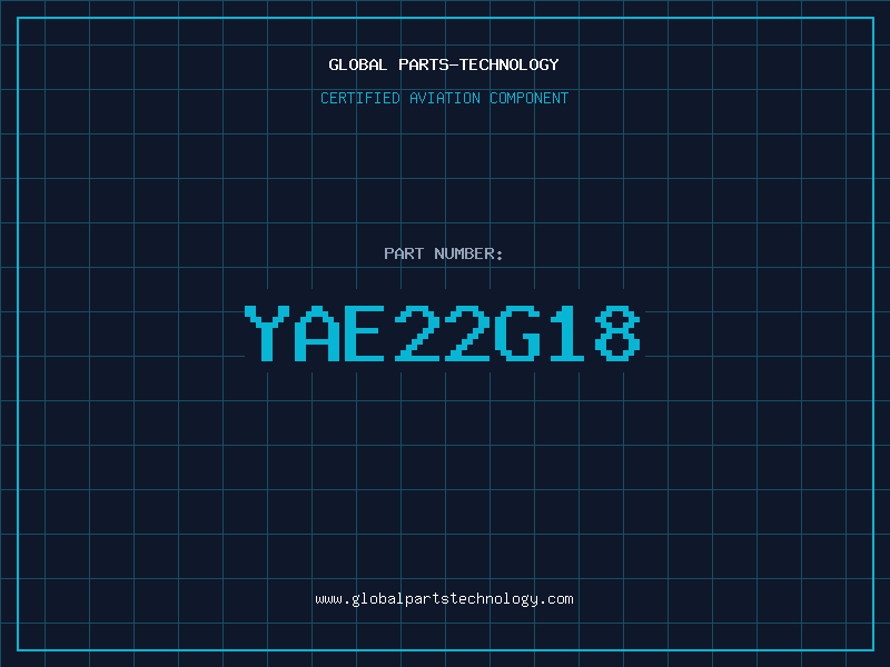 Aviation Part YAE22G18