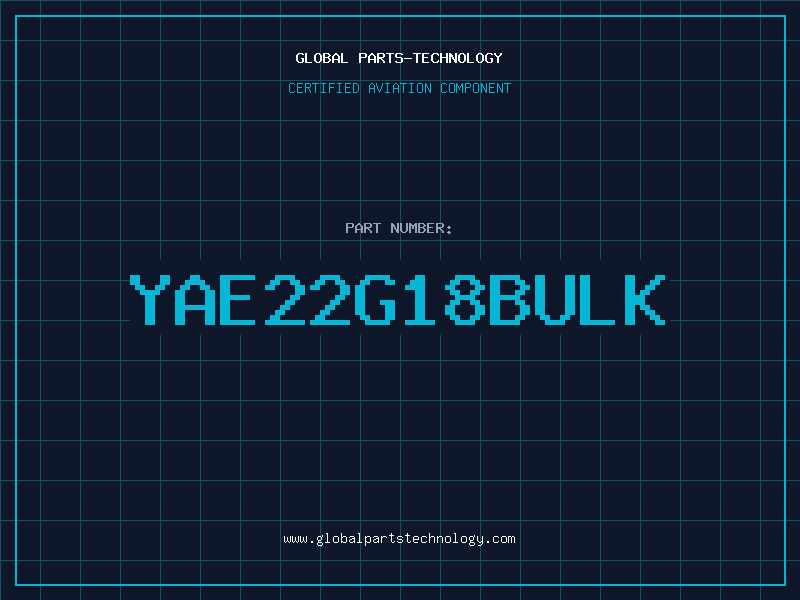 Aviation Part YAE22G18BULK