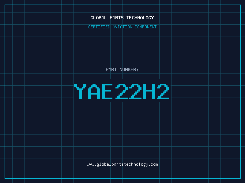 Aviation Part YAE22H2