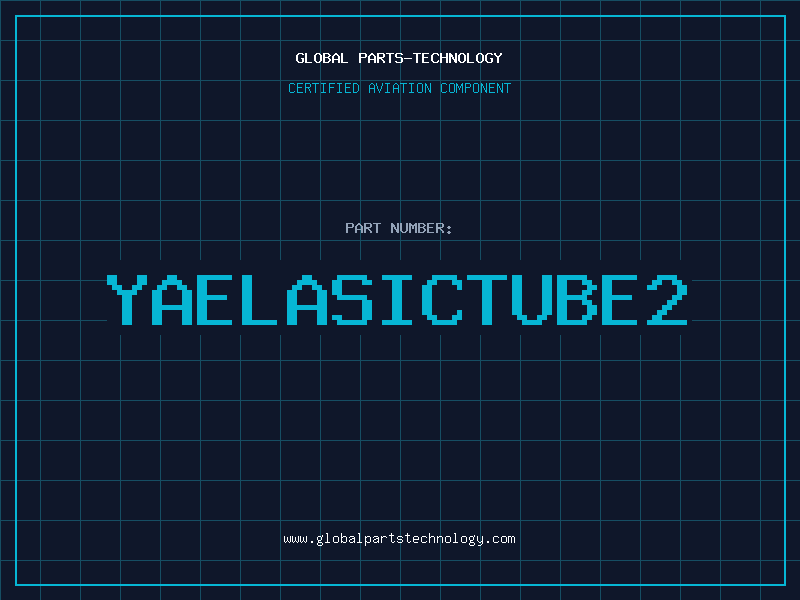 Aviation Part YAELASICTUBE2