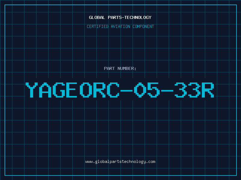 Aviation Part YAGEORC-05-33R