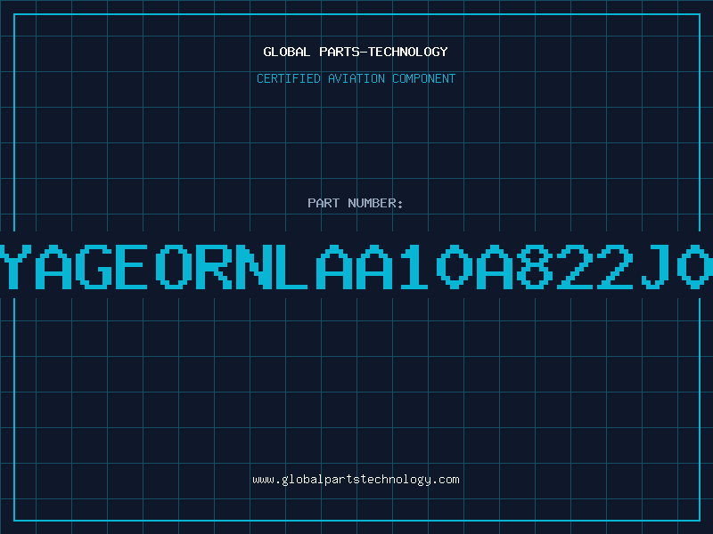 Aviation Part YAGEORNLAA10A822J0