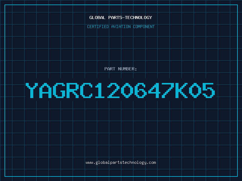 Aviation Part YAGRC120647K05