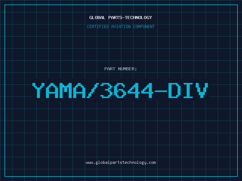 Aviation Part YAMA/3644-DIV