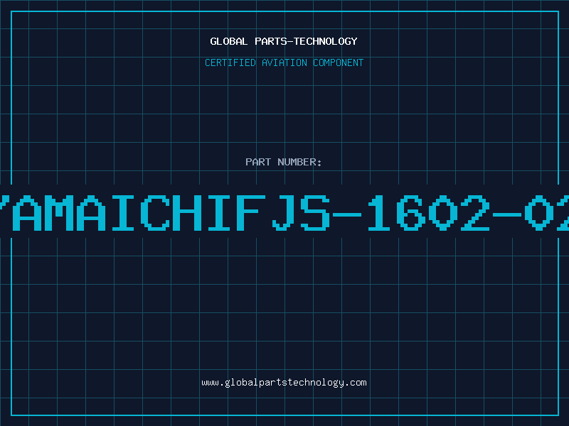 Aviation Part YAMAICHIFJS-1602-02