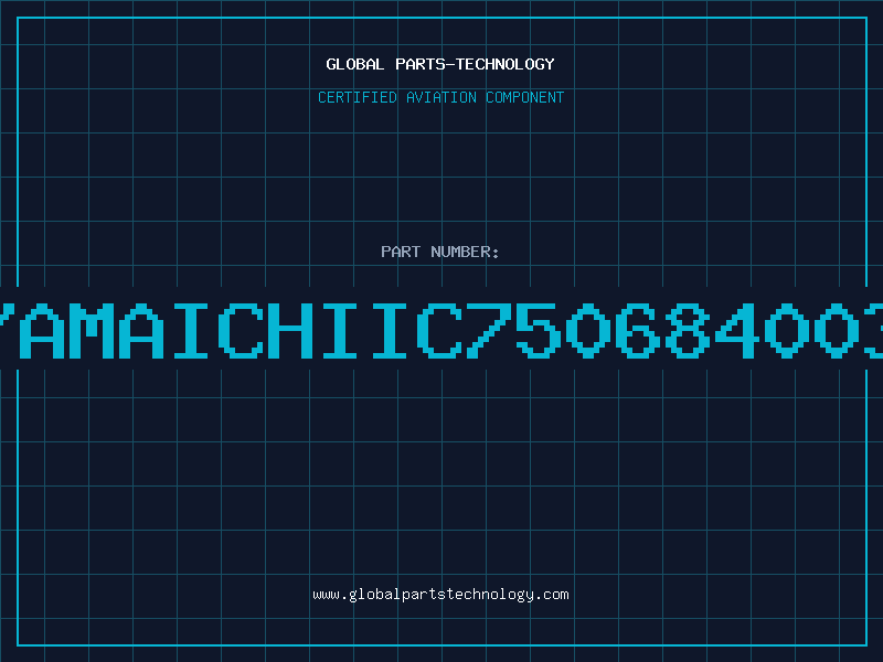 Aviation Part YAMAICHIIC750684003