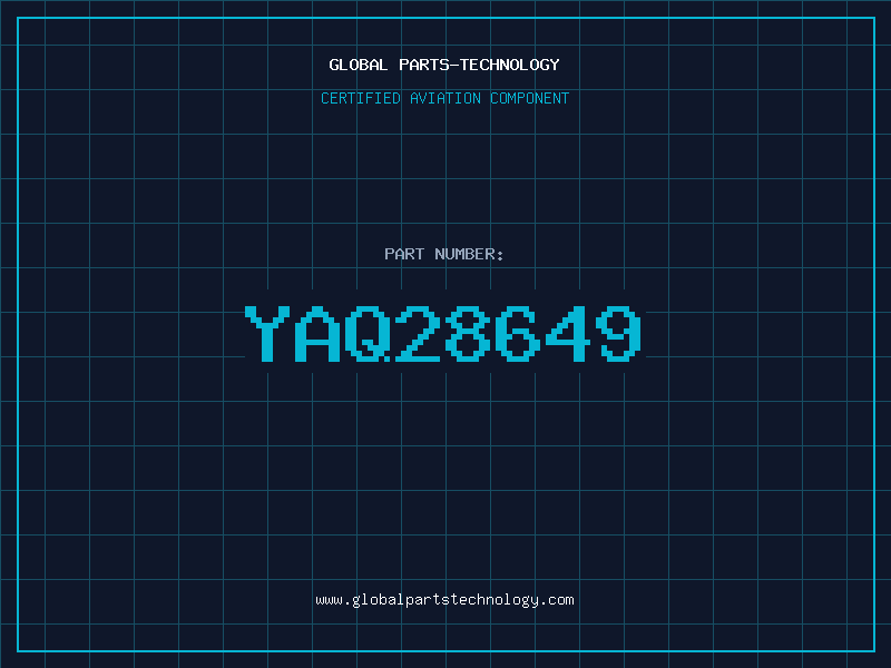 Aviation Part YAQ28649