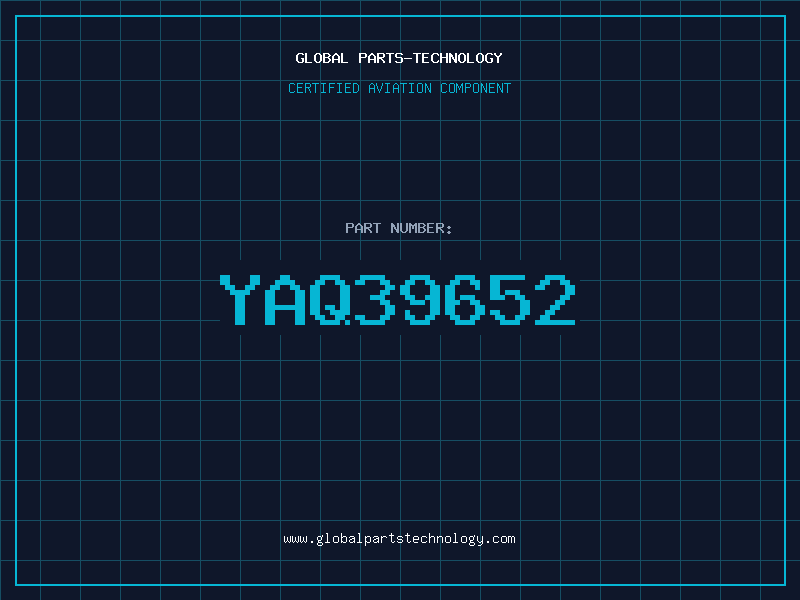 Aviation Part YAQ39652