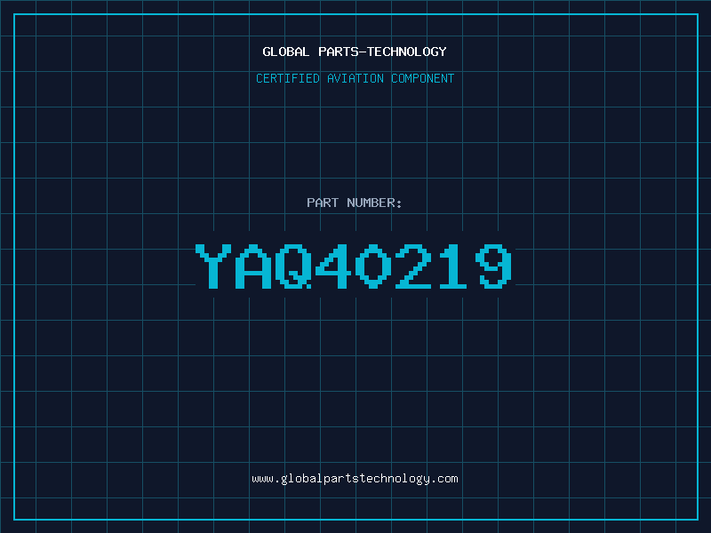 Aviation Part YAQ40219