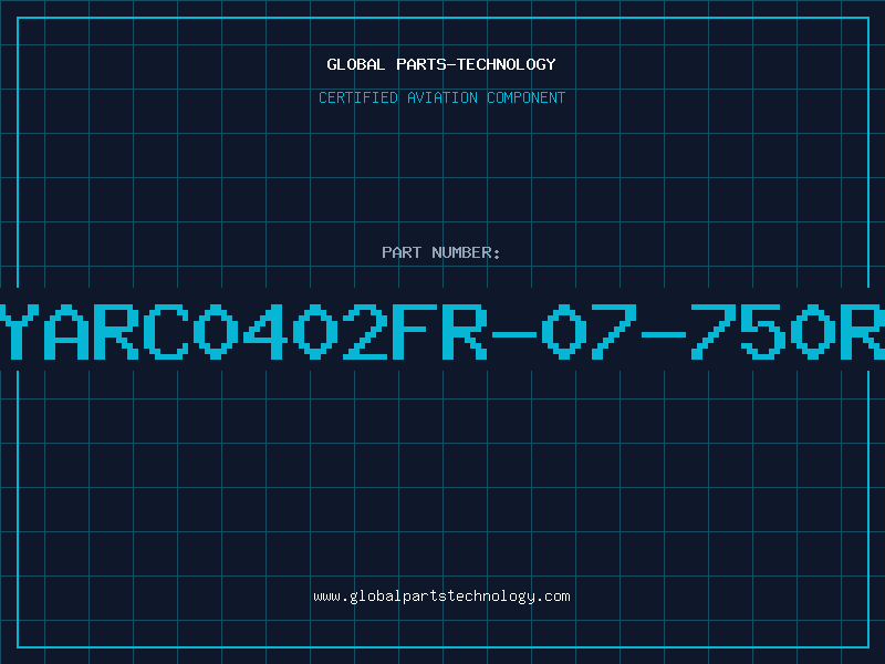 Aviation Part YARC0402FR-07-750R