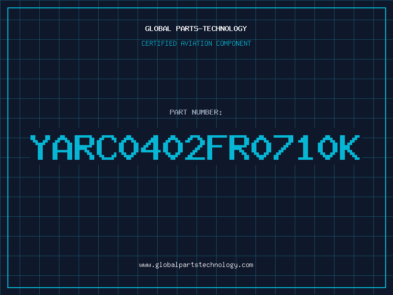 Aviation Part YARC0402FR0710K
