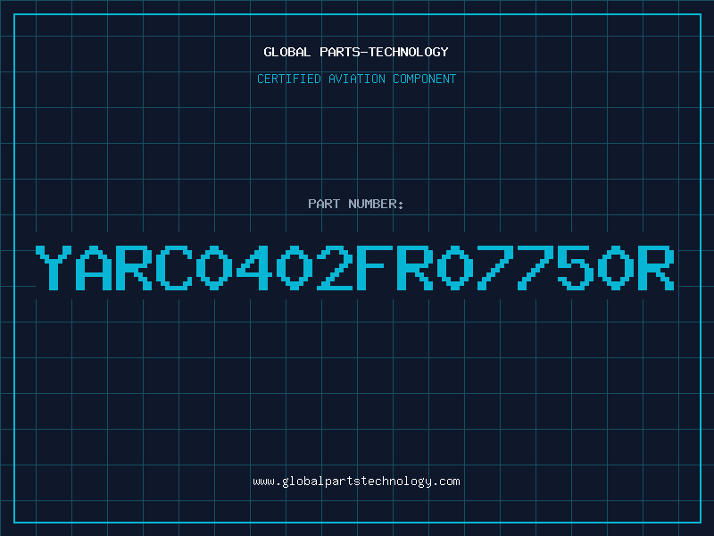 Aviation Part YARC0402FR07750R