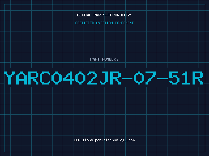 Aviation Part YARC0402JR-07-51R
