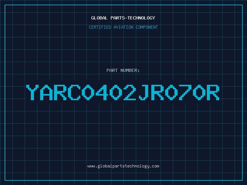Aviation Part YARC0402JR070R