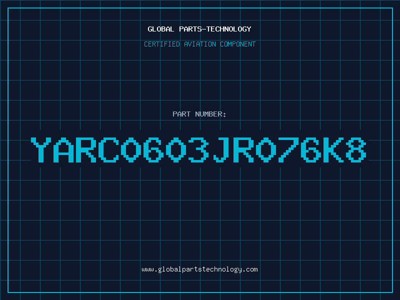 Aviation Part YARC0603JR076K8