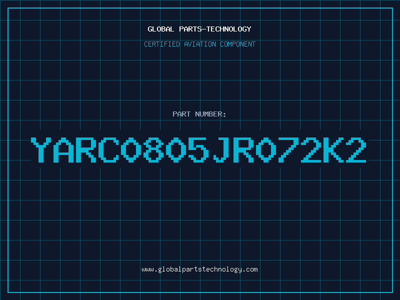 Aviation Part YARC0805JR072K2