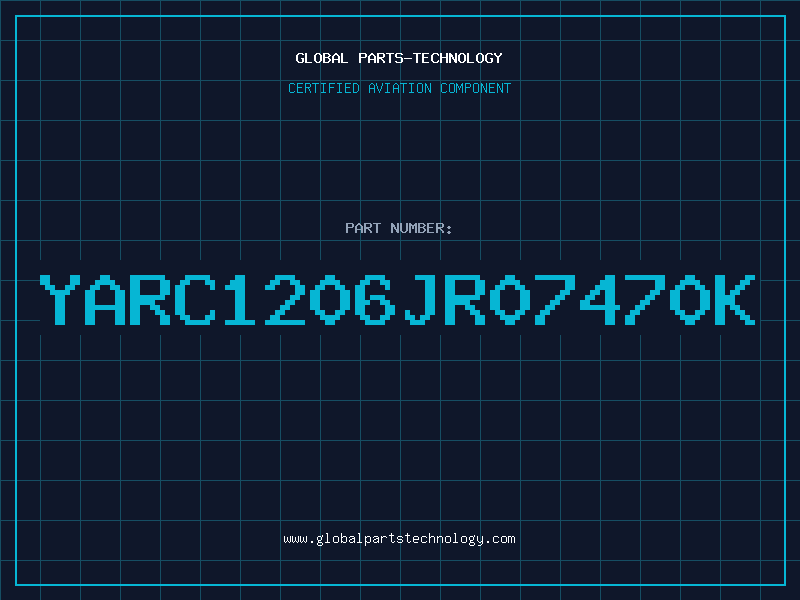 Aviation Part YARC1206JR07470K