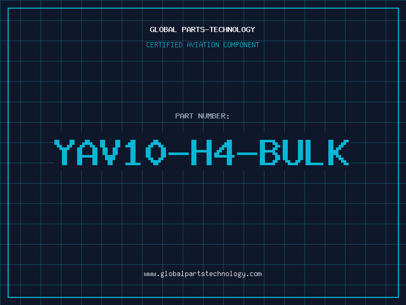 Aviation Part YAV10-H4-BULK