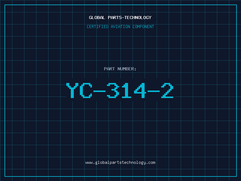 Aviation Part YC-314-2