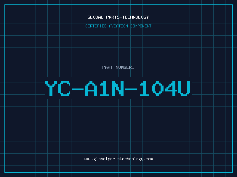 Aviation Part YC-A1N-104U