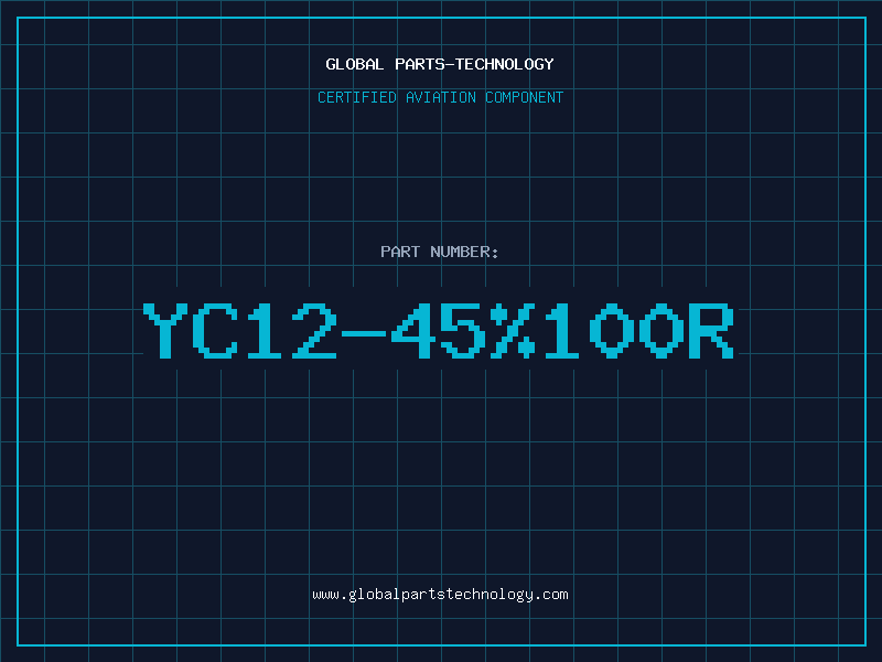 Aviation Part YC12-45%100R
