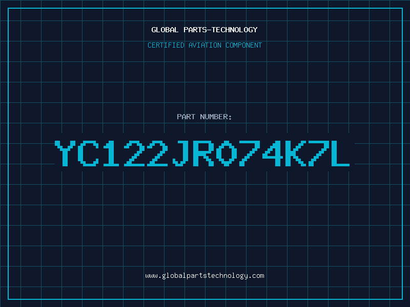 Aviation Part YC122JR074K7L