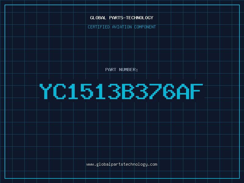 Aviation Part YC1513B376AF