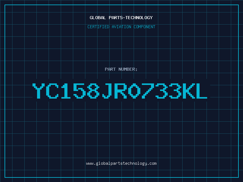 Aviation Part YC158JR0733KL
