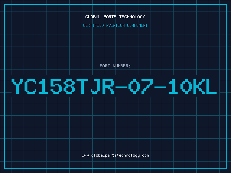 Aviation Part YC158TJR-07-10KL