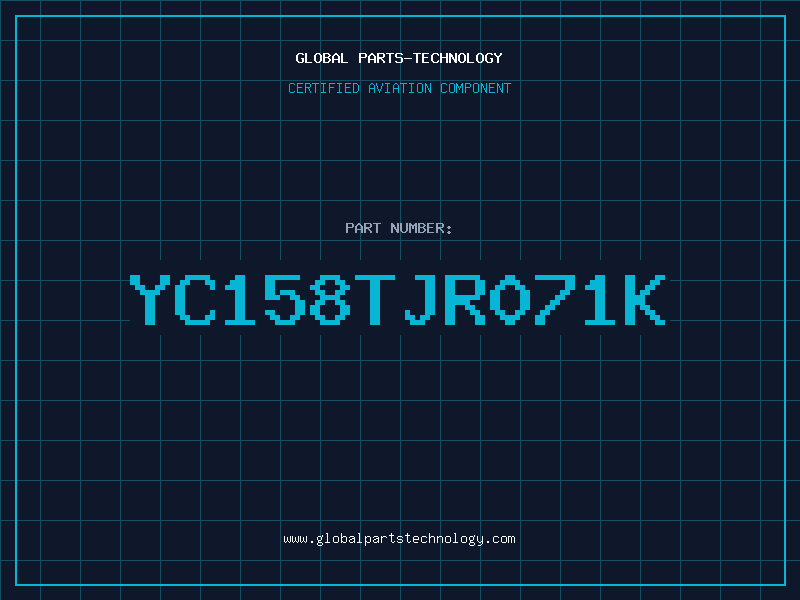 Aviation Part YC158TJR071K