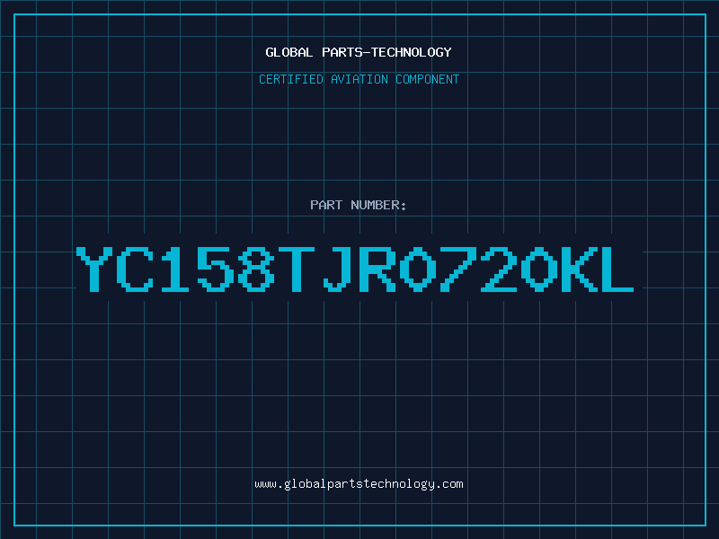Aviation Part YC158TJR0720KL