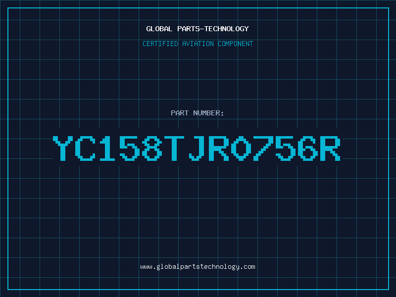 Aviation Part YC158TJR0756R