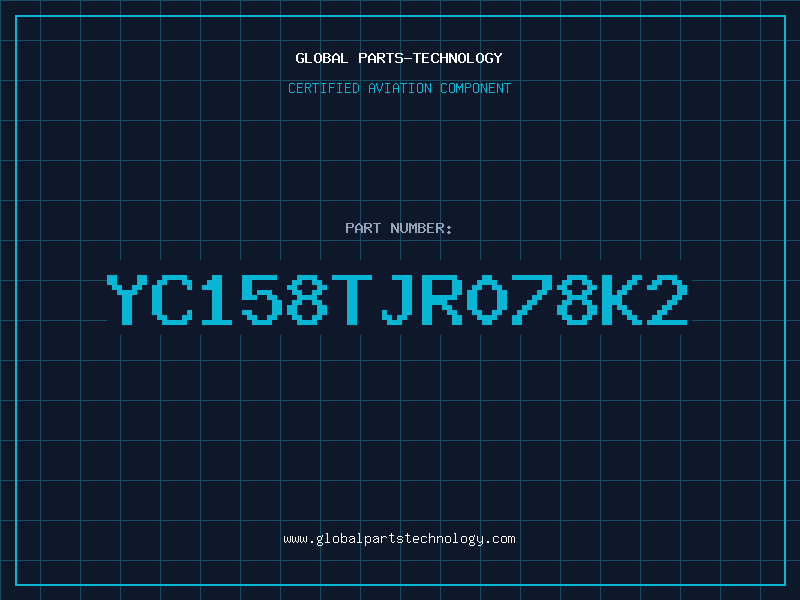 Aviation Part YC158TJR078K2
