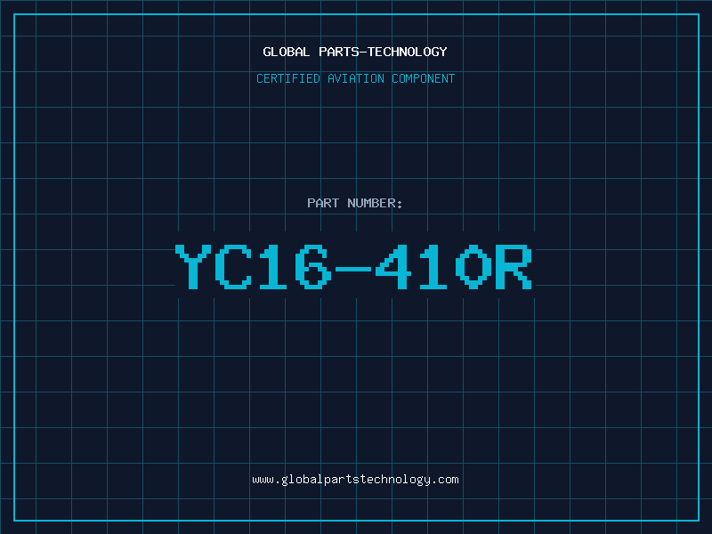 Aviation Part YC16-410R