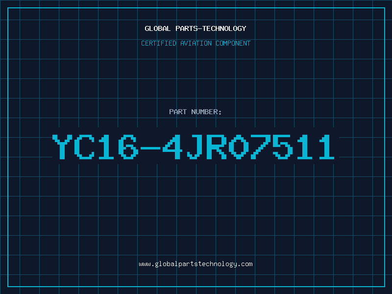 Aviation Part YC16-4JR07511