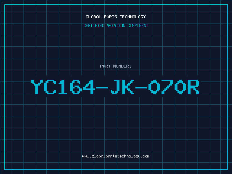 Aviation Part YC164-JK-070R