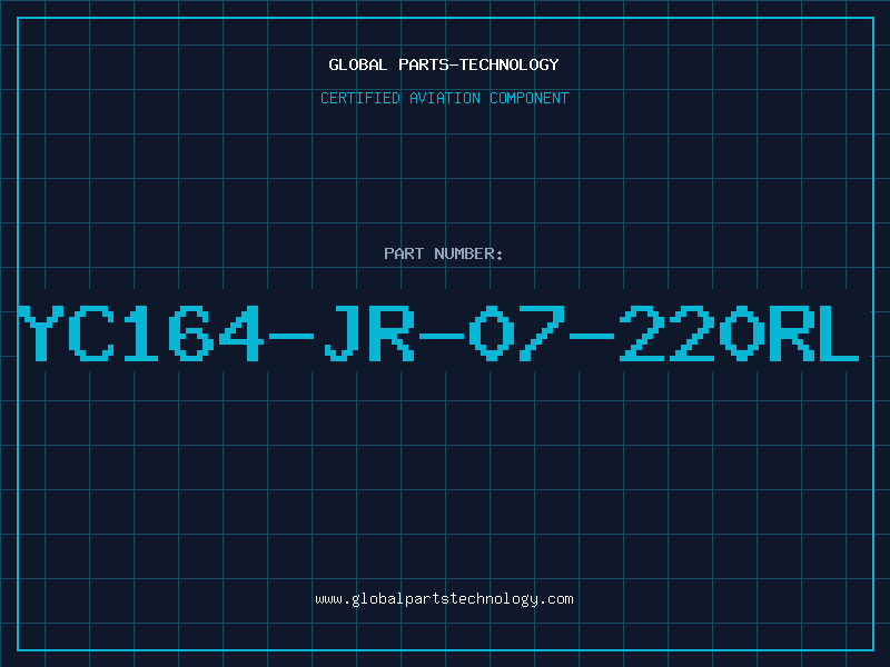 Aviation Part YC164-JR-07-220RL