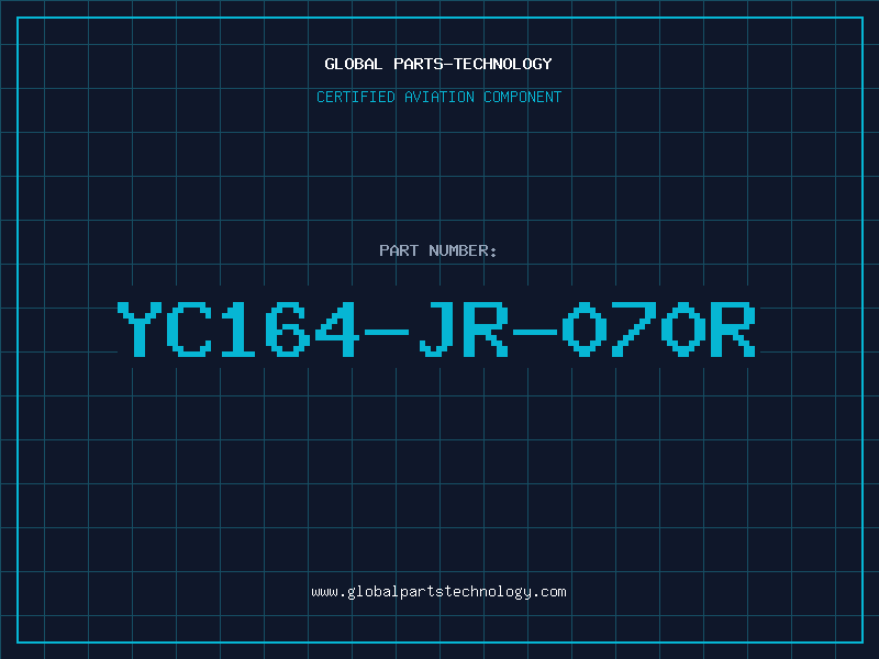 Aviation Part YC164-JR-070R