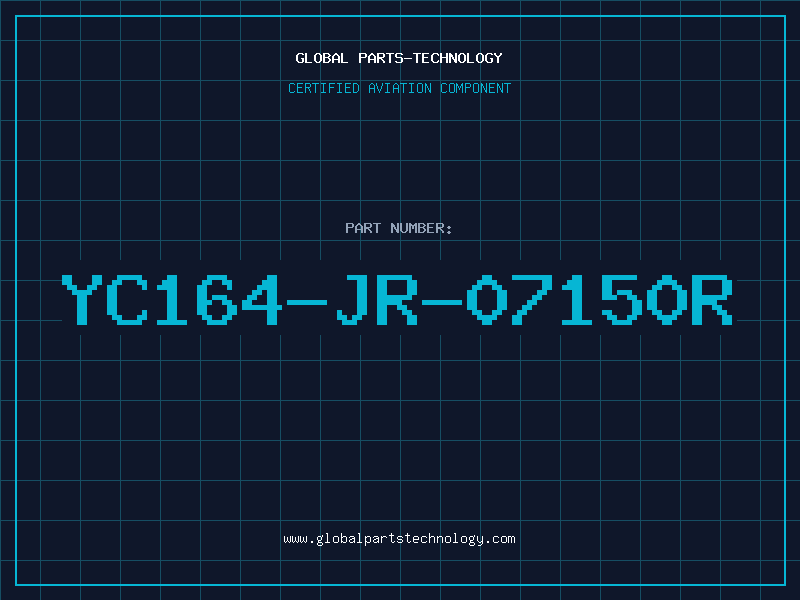 Aviation Part YC164-JR-07150R