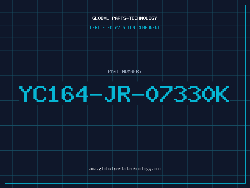 Aviation Part YC164-JR-07330K