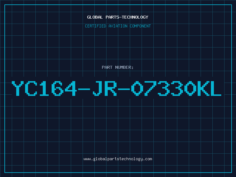 Aviation Part YC164-JR-07330KL