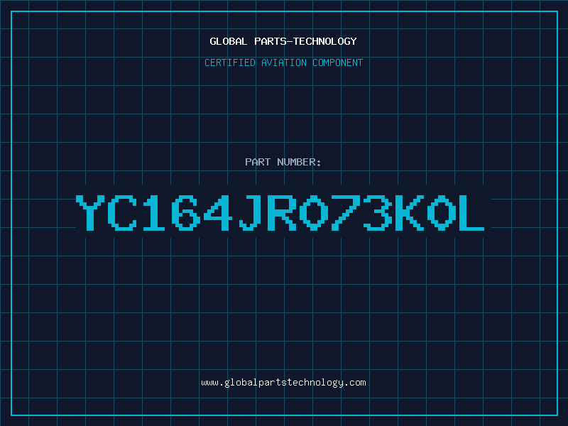 Aviation Part YC164JR073K0L