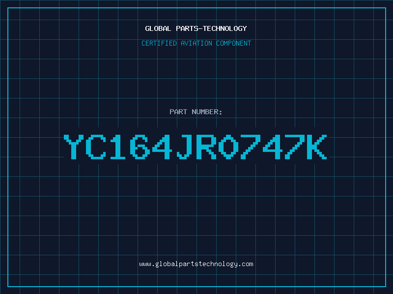 Aviation Part YC164JR0747K